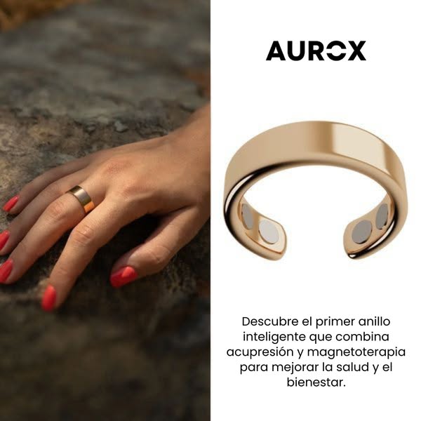 💍 Anillo Inteligente AUROX – Bienestar y Tecnología en una sola joya - ENVIO GRATIS 🚚